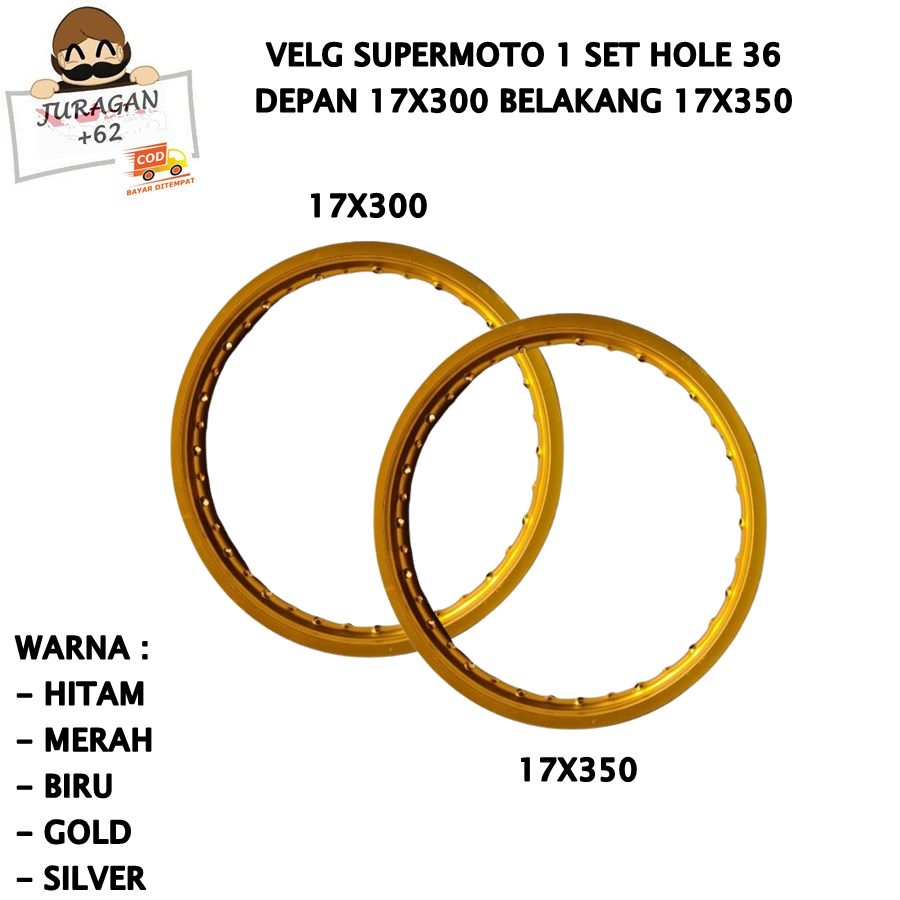 VELG SET SUPERMOTO RING 17 300 350 17x300 17x350 HOLE 36 PELEK VELEG SUPER MOTO 17-300 17-350 KLX DTRACKER D TRACKER CRF WR