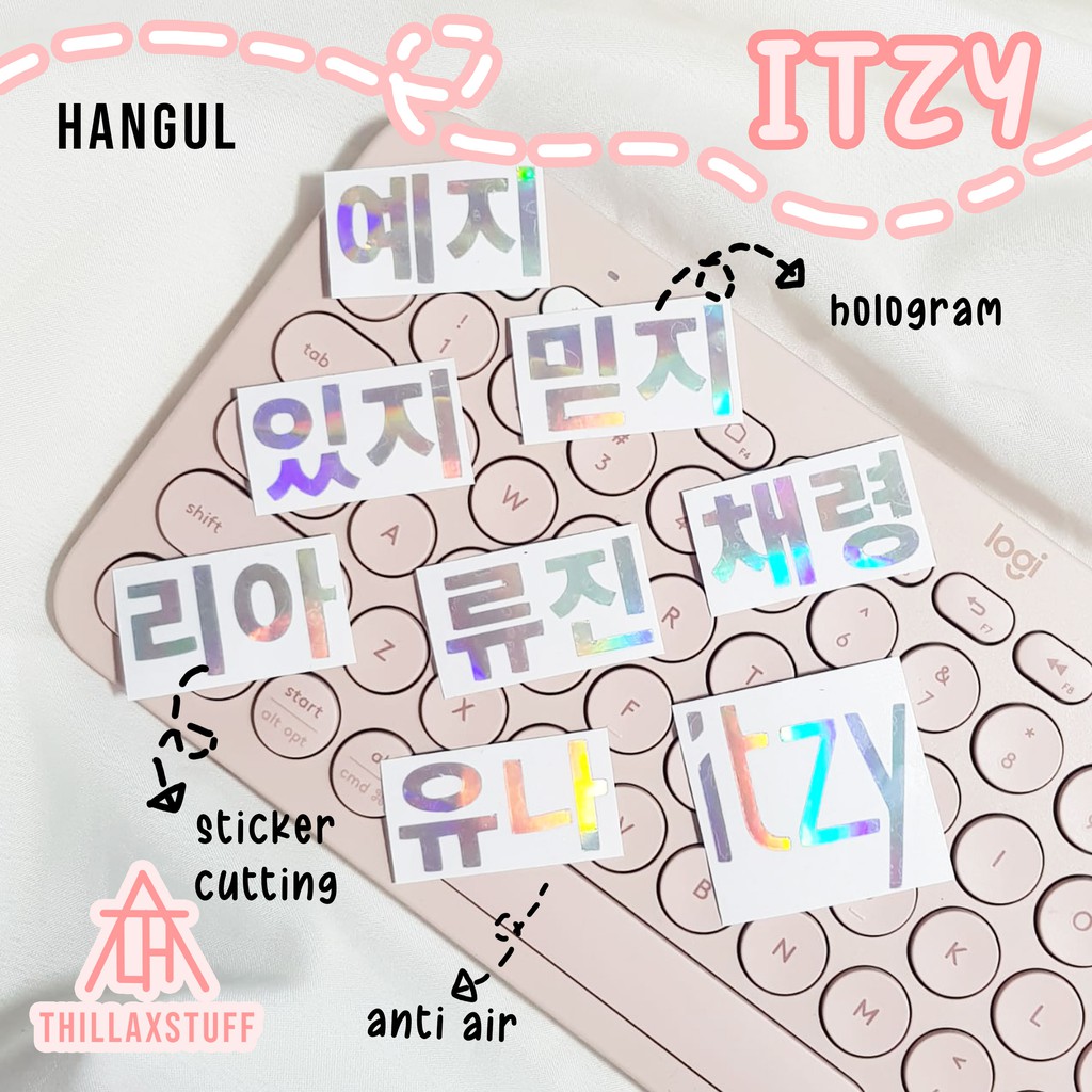 STICKER HOLOGRAM ITZY | STICKER HOLOGRAM HANGUL ITZY | STICKER HOLOGRAM KPOP