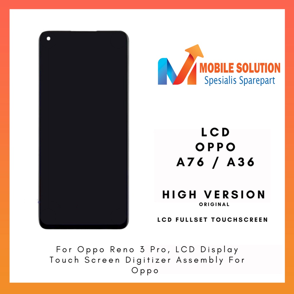 Grosir LCD Oppo A76 / LCD Oppo A36 ORIGINAL 100% Fullset Touchscreen - Parts Garansi 1 Bulan + Packing / Bubbel