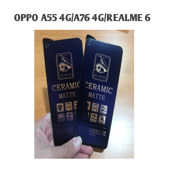 CERAMIC MATTE ANTI BLUE OPPO A96 4G