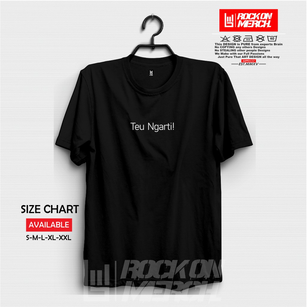 Kaos Baju TEU NGARTI Simple Kaos Urang Sunda Kata Kata Lucu Rock On Shopee Indonesia Kaos Baju TEU NGARTI Simple Kaos Urang Sunda Kata Kata Lucu Rock On Shopee Indonesia