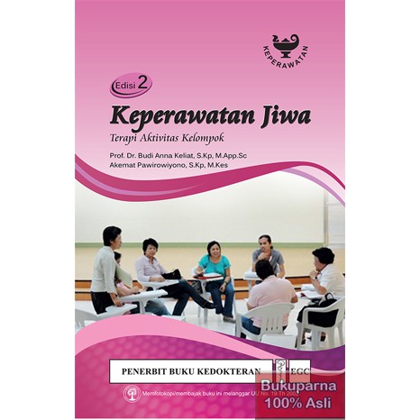 Buku Keperawatan Jiwa Terapi Aktivitas Kelompok Edisi 2