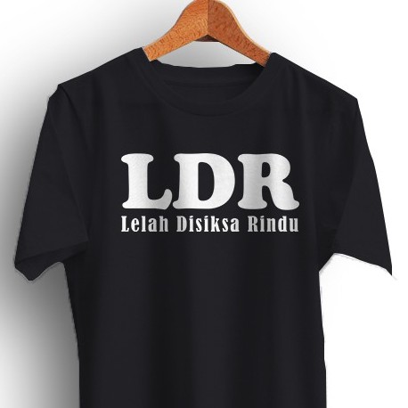 Baju Kaos Kata Kata LDR Plesetan 03 rb