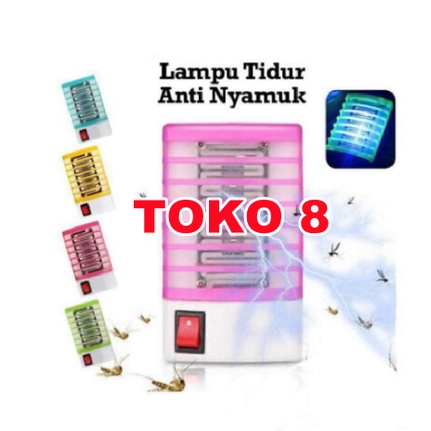 LAMPU TIDUR ANTI NYAMUK / MOSQUITO LAMPU / PERANGKAP NYAMUK