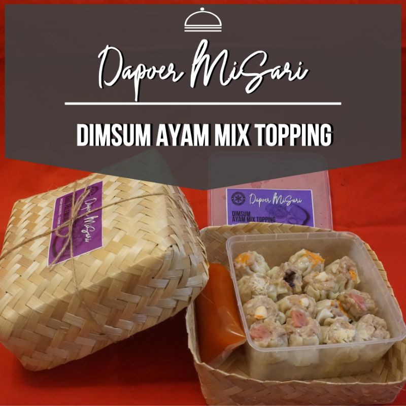 

DIMSUM AYAM MIX TOPPING Isi 25