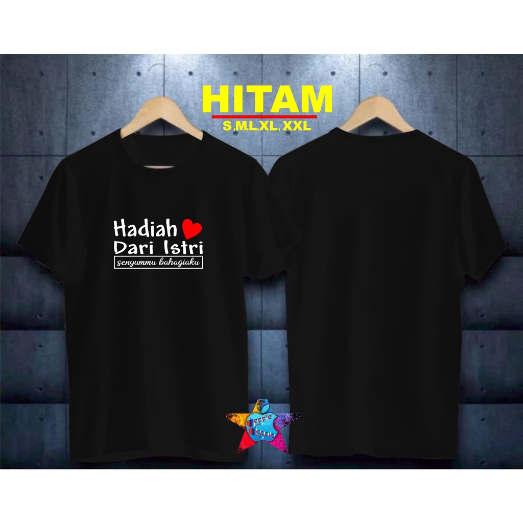 COD/ KAOS HADIAH DARI ISTRI/KAOS KATA KATA/KAOS TULISAN/KAOS HITS/KAOS KEKINIAN//KAOS KATA KATA VIRAL 2021/KAOS SANTRI/SANTRIWATI/KAOS HITS 2021/KAOS BERGAMBAR /KAOS TULISAN/KAOS EKSPRESI/KAOS PRIA /TSHIRT PRIA DAN WANITAAN /KAOS MURAH / KAOS KATUN 30S