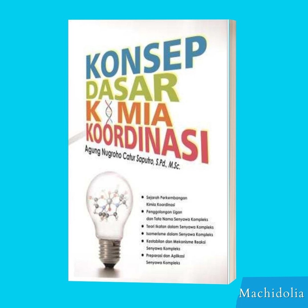 Deepublish Buku Konsep Dasar Kimia Koordinasi Original