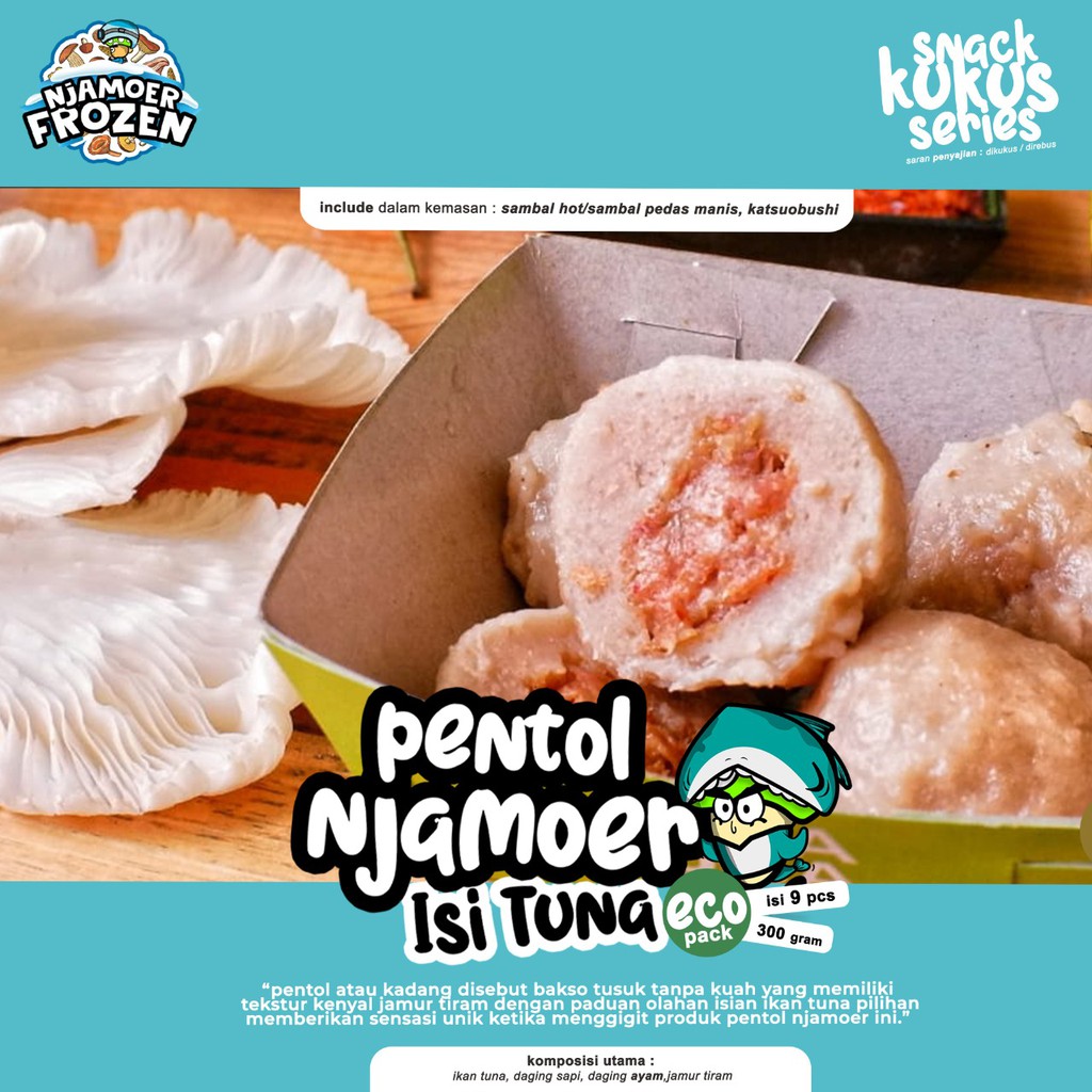

PENTOL NJAMOER ISI TUNA (9pcs) ( Jamur Tiram )
