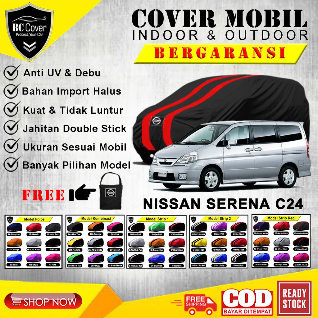 Cover Mobil Nissan Serena C24, Sarung Mobil Serena C24, Tutup Pelindung Jas Kerudung Selimut Mantol Penutup Mantel Nissan Serena Outdoor