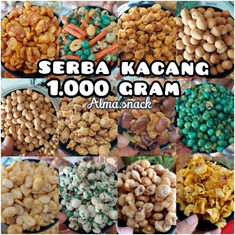 

[PROMO] SERBA KACANG 1KG / SNACK KILOAN MURAH / ALMA.SNACK