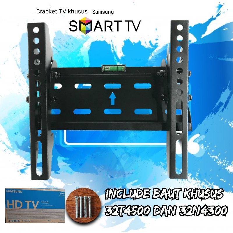 BRACKET TV SAMSUNG SMART TV 32T4500 DAN 32N4300