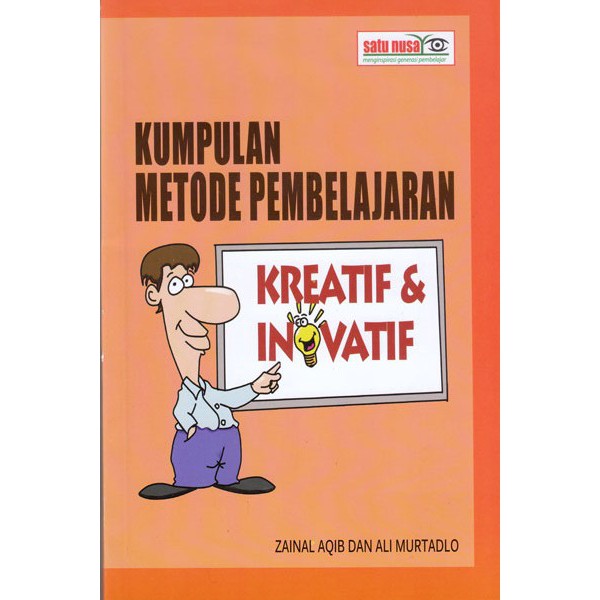 BUKU KUMPULAN METODE PEMBELAJARAN KREATIF DAN INOVATIF