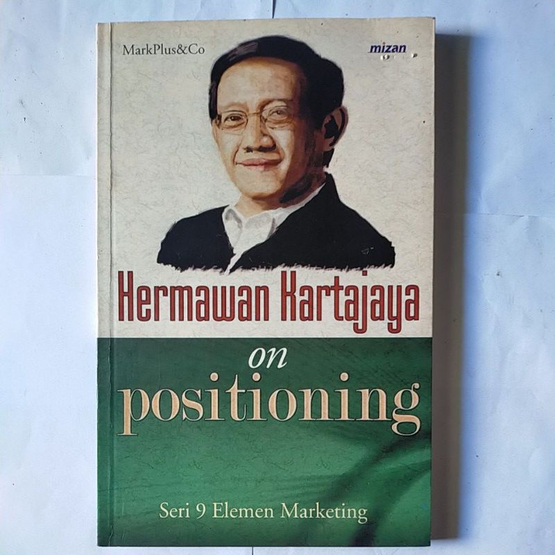 Buku Seri 9 Elemen Marketing - On Positioning