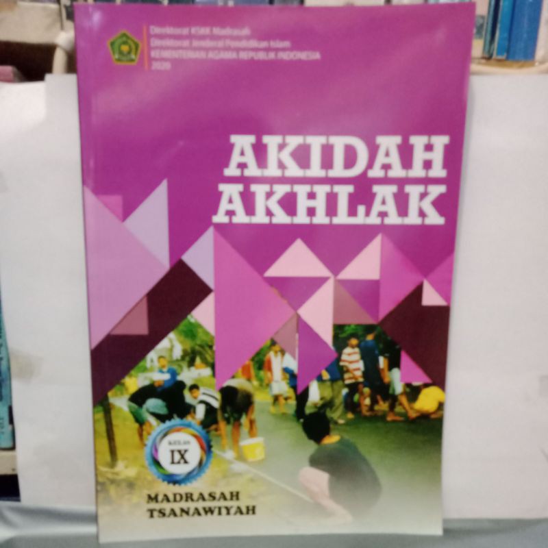 AKIDAH AKHLAK KLS IX MTS