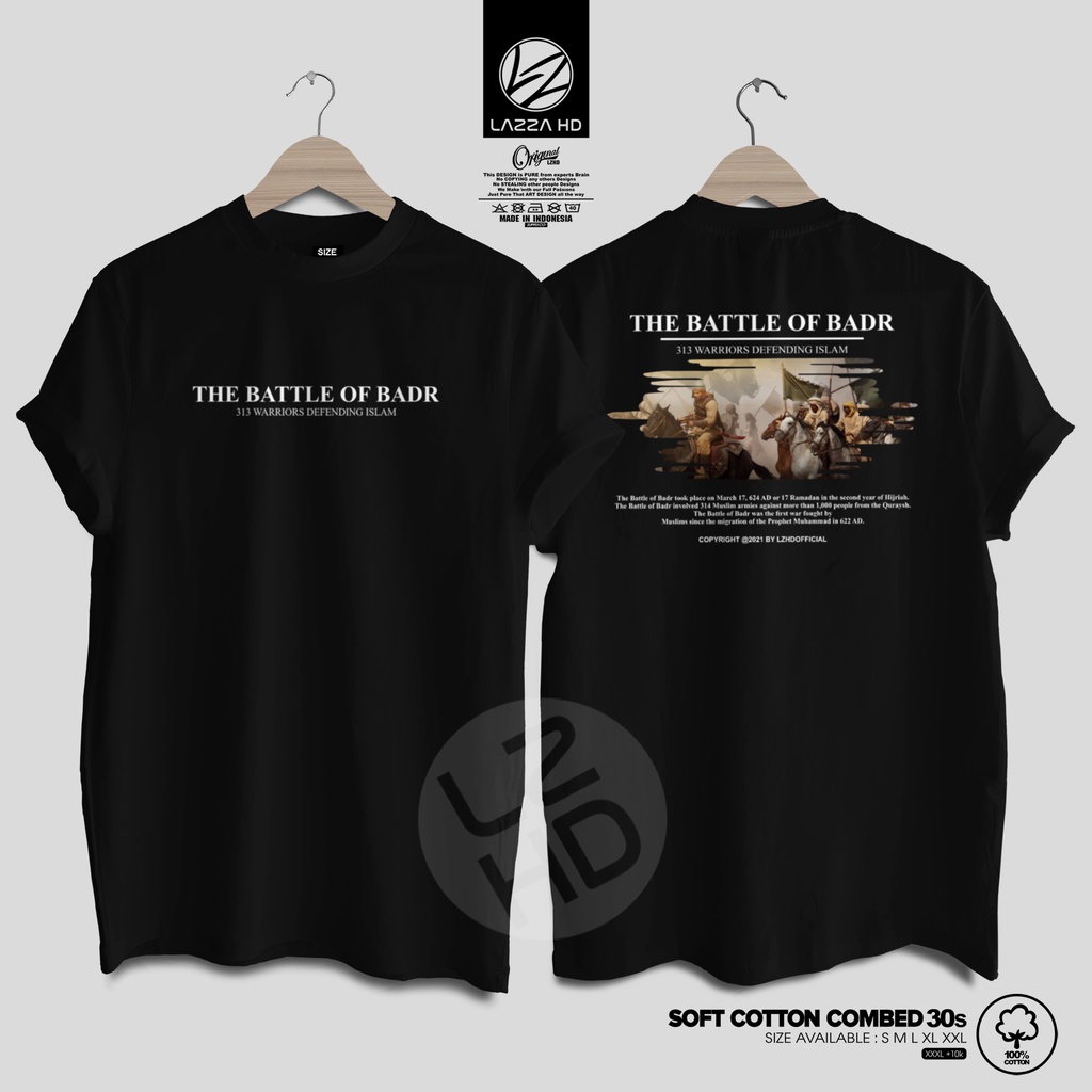 Kaos Baju Distro DAKWAH ISLAM The Battle Of Badr Perang Badar 313 Warriors Defending Islam Kaos Musl