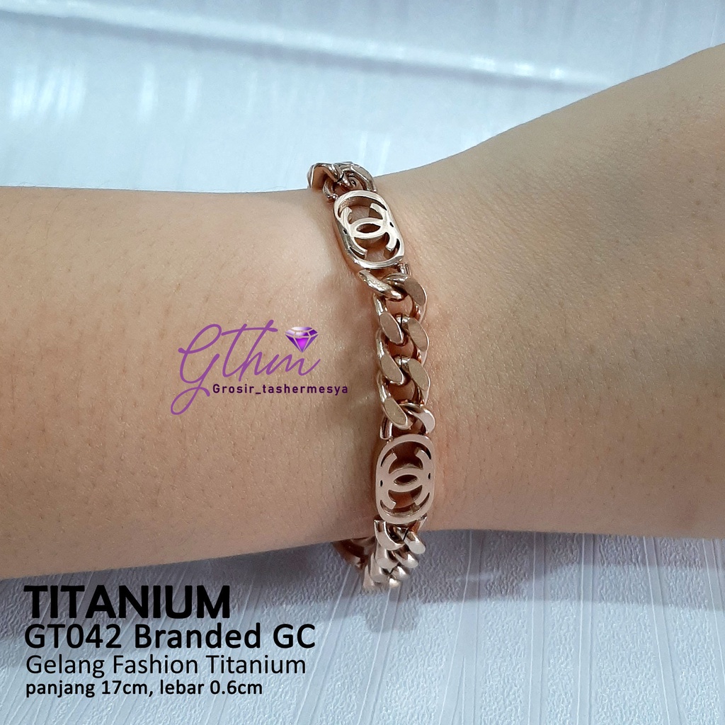 Gelang Wanita Korea Branded Titanium Rante Mewah Brancelet Import Premium GT042 gthm