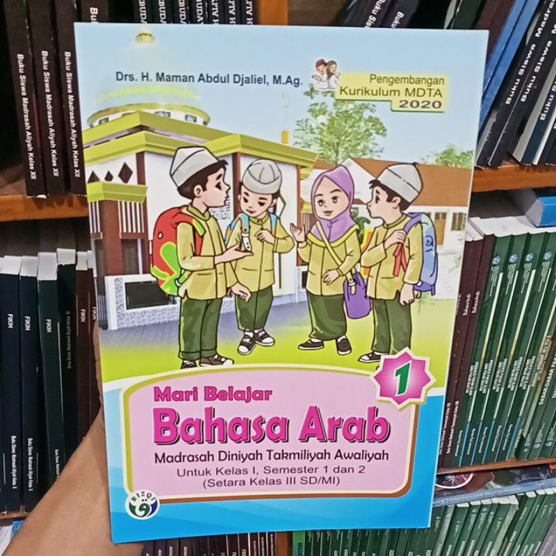 

buku mari belajar bahasa Arab madrasah Diniyah takmiliyah awaliyah untuk kelas 1 setara dengan kelas 3 SD