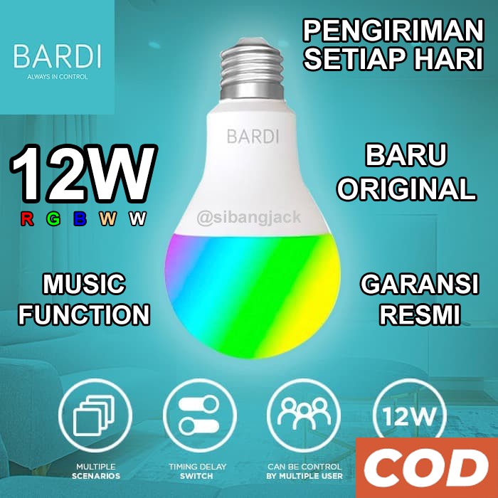 Jual Bardi Smart Light Bulb RGB+WW 12W WIFI Lampu LED Smart Home 12 W