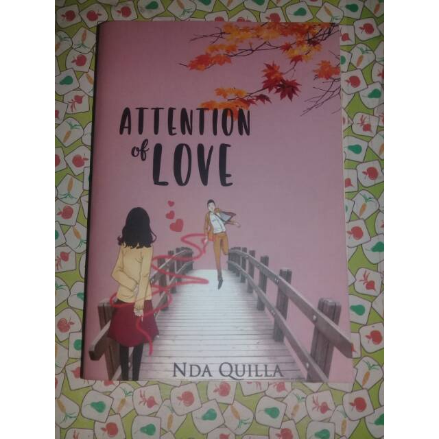 Attention of Love by Nda Quilla