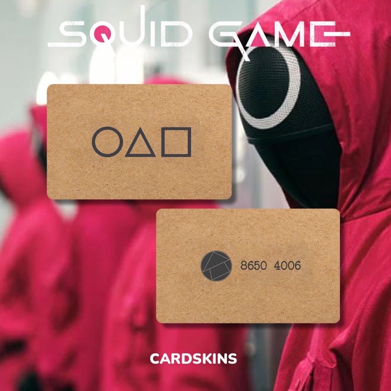 

SQUID GAME SERIES | STIKER ATM / SKIN ATM / GARSKIN / DEBIT / E-money