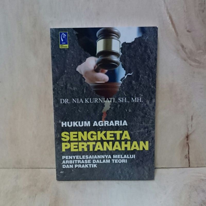 Jual HUKUM AGRARIA SENGKETA PERTANAHAN DR NIA KURNIATI BUKU ORIGINAL ...