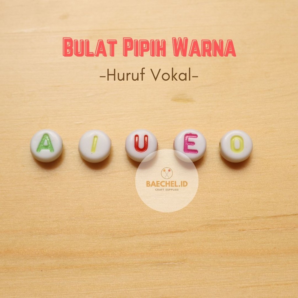 [Pilih Huruf] Manik Mote Huruf Bulat Pipih WARNA | Huruf VOKAL