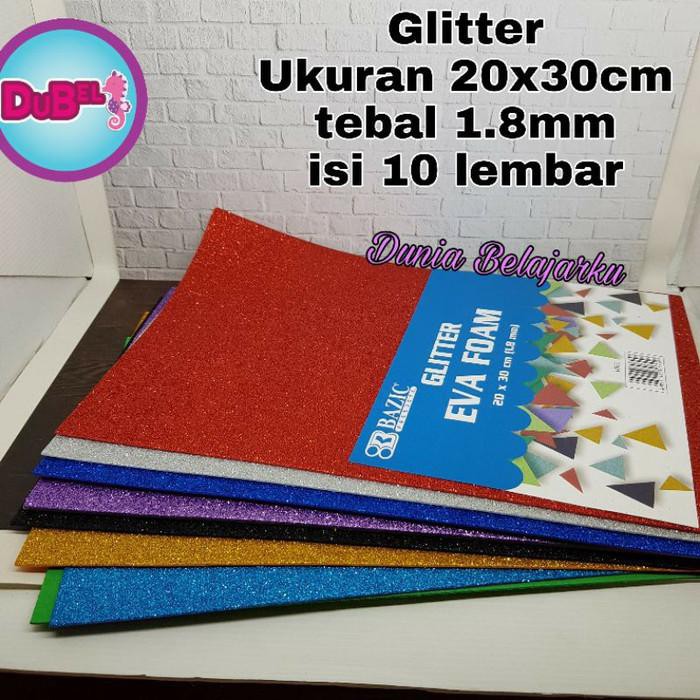 

Art / Eva Foam Bazic Glitter / Foam Art Spon 1.8Mm / 20X30Cm / Isi 10 Lembar