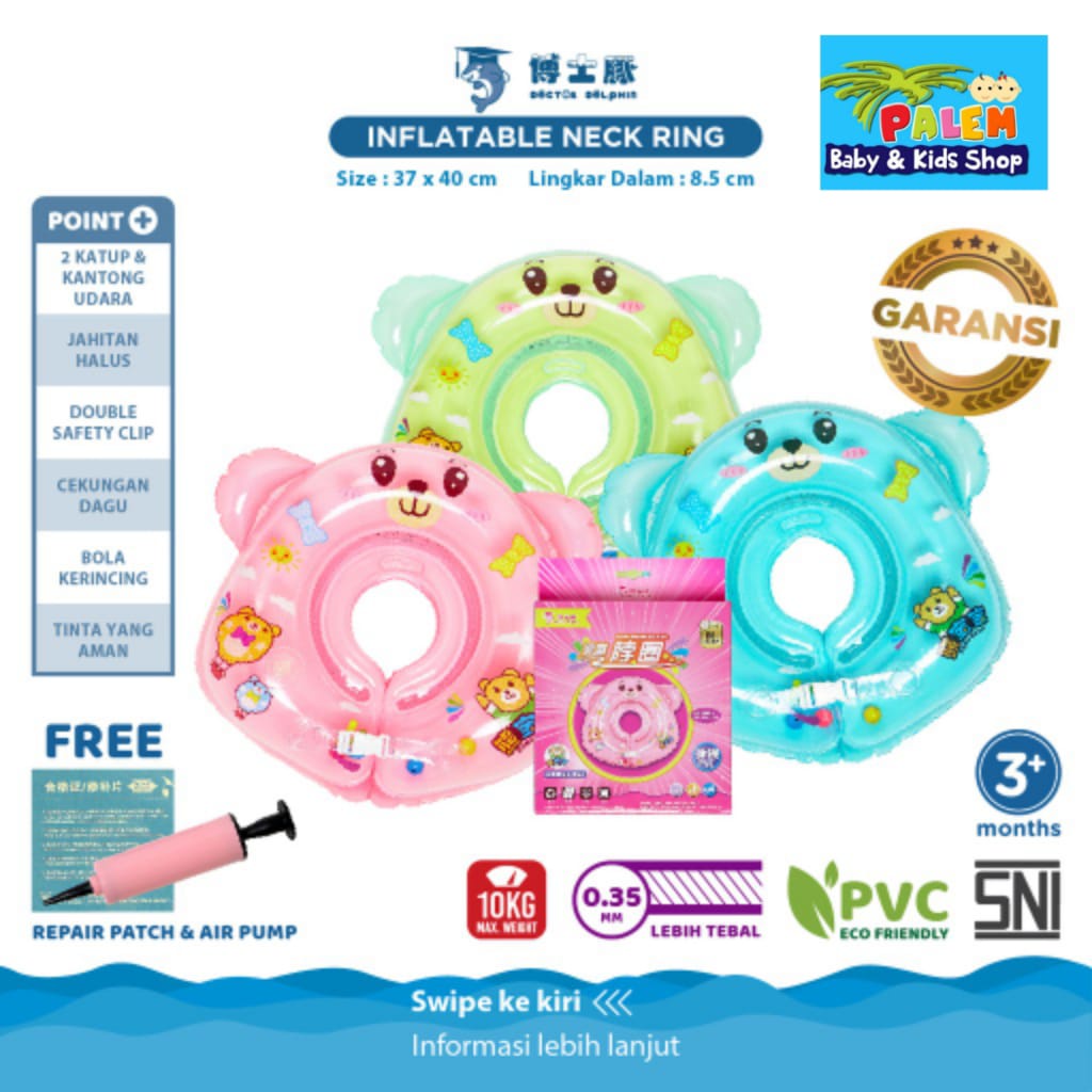 DOCTOR DOLPHIN Baby Neck Ring / Ban Renang Bayi / Pelampung Leher Bayi / Ban Leher Bayi / Ban Spa DD01013