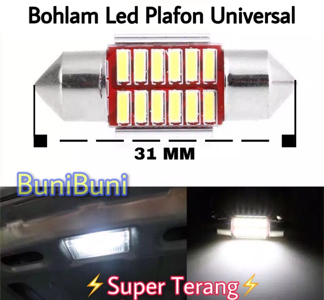 Bohlam Lampu Led Plafon Untuk Kabin Interior Mobil 31 mm Super Terang