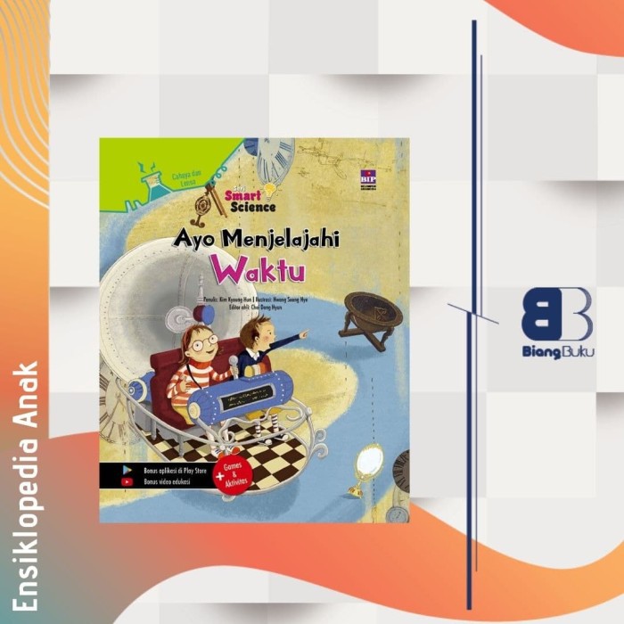 Buku Seri Smart Science : Ayo Menjelajahi Waktu bip Gramedia Ori