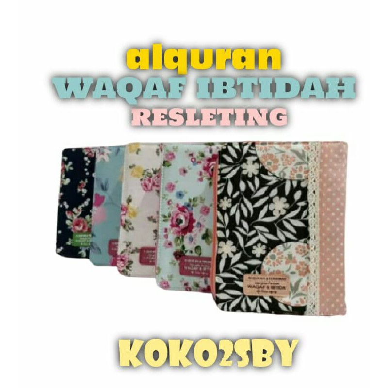 ALQURAN WAQAF IBTIDAH RESLETING KAIN A6- SUARA AGUNG