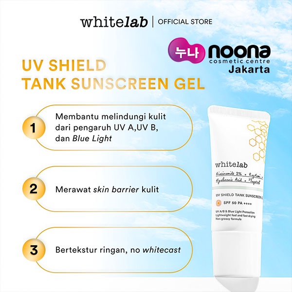 WHITELAB UV SHIELD TANK SUNSCREEN GEL SPF50++ PA++++ 30GR