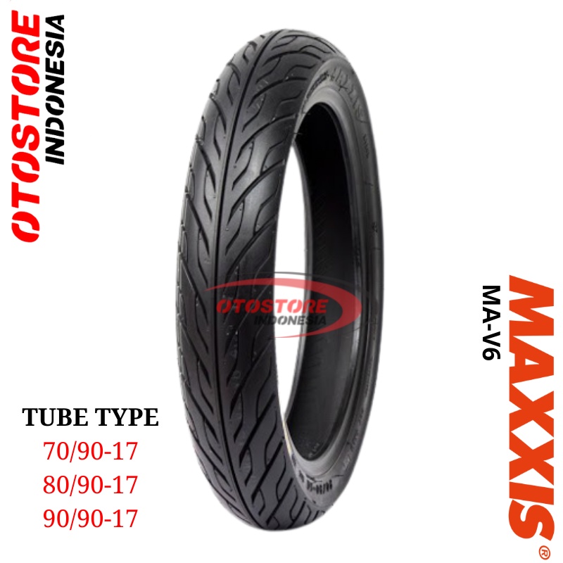 Ban Luar Motor Maxxis MA-V6 (MAV6) 70/90 80/90 90/80 Ring 17 Tube Type Ban MA V6  Depan Belakang Sta