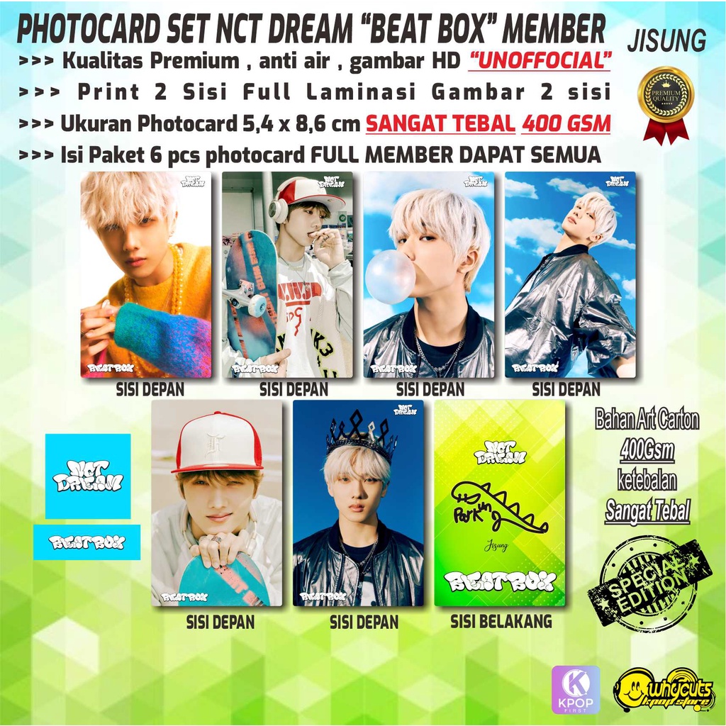 PHOTOCARD FULL SET PREMIUM UNOFFICIAL NCT DREAM BEATBOX MEMBER / PRINT 2 SISI / FULL LAMINASI / SUPER TEBAL / ANTI AIR / 6 PCS