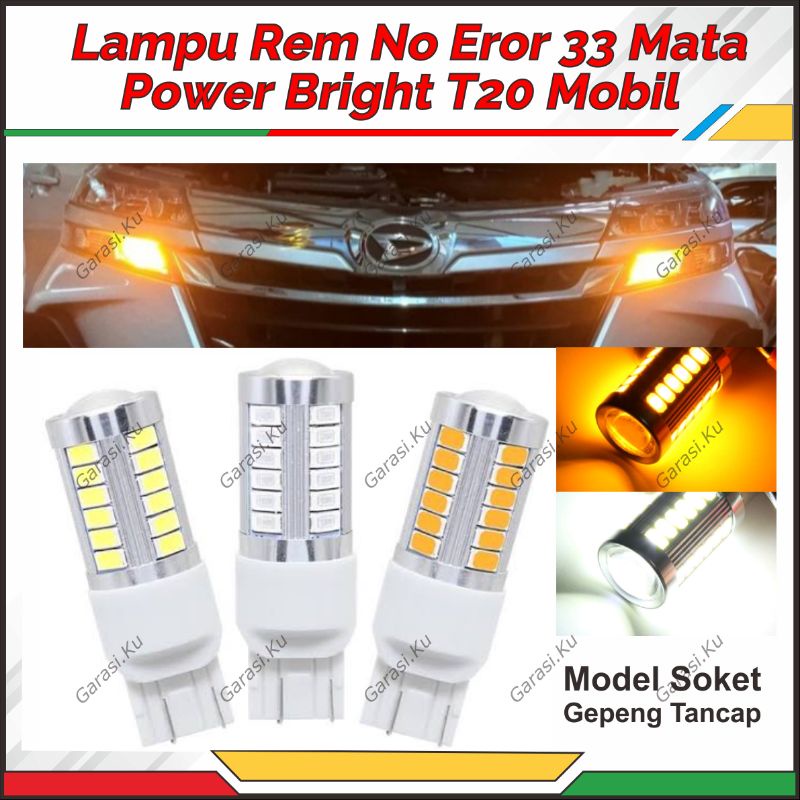 LAMPU SEIN KEDIP CEPAT MOBIL T20 7440 7443 T20 GEPENG TANCAP  LED 33 MATA