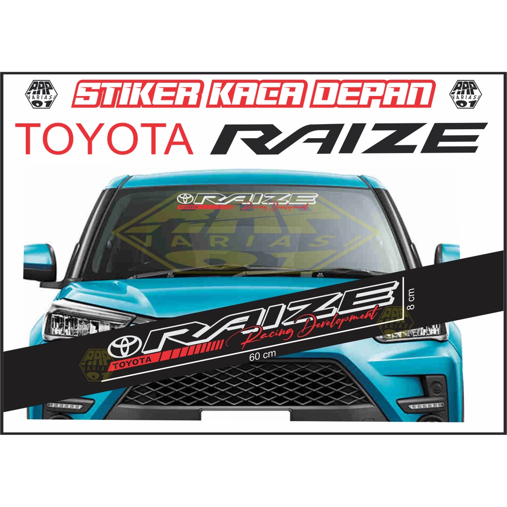 stiker kaca depan mobil Raize/stiker cutting kaca depan mobil