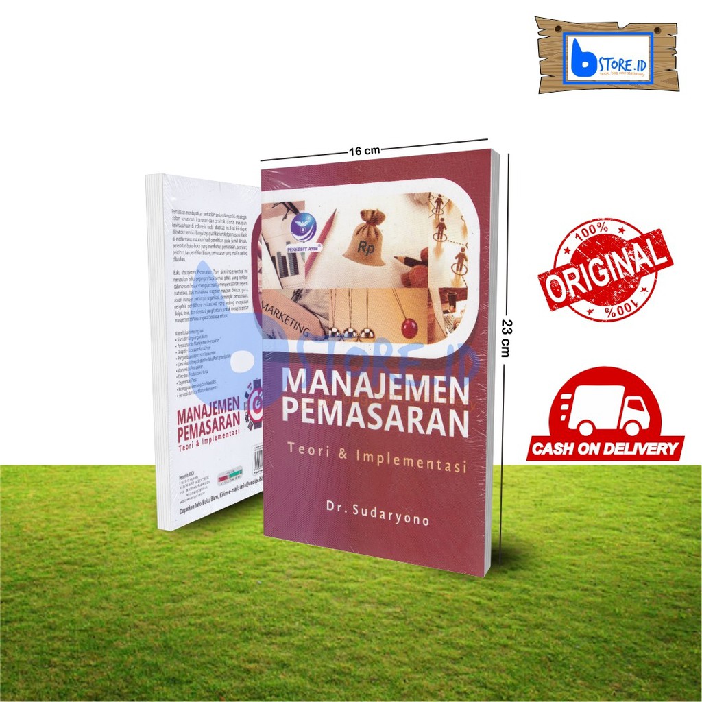 MANAJEMEN PEMASARAN: TEORI DAN IMPLEMENTASI, Sudaryono