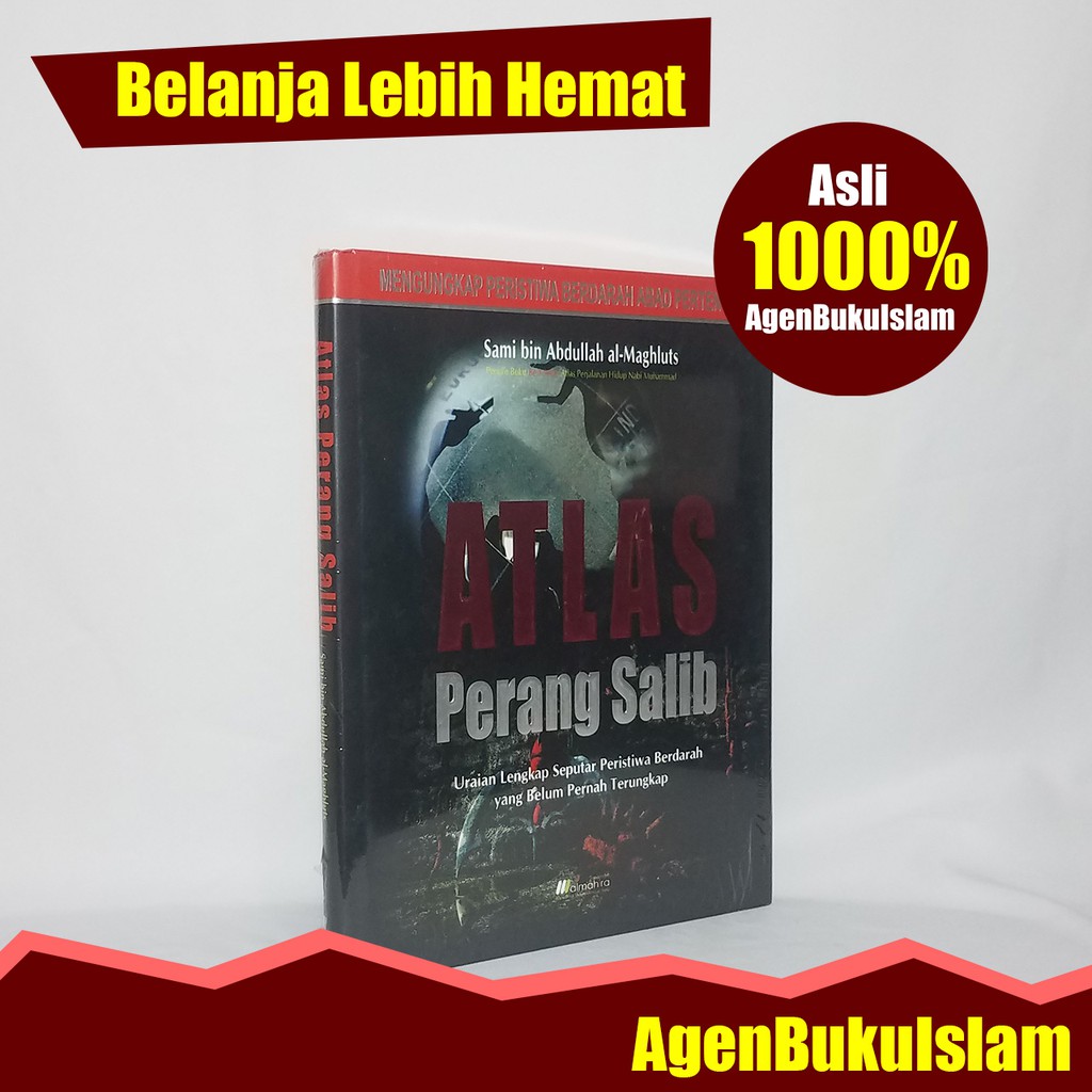 Buku Islam Atlas Perang Salib - Buku Sejarah Islam - 100% ORIGINAL