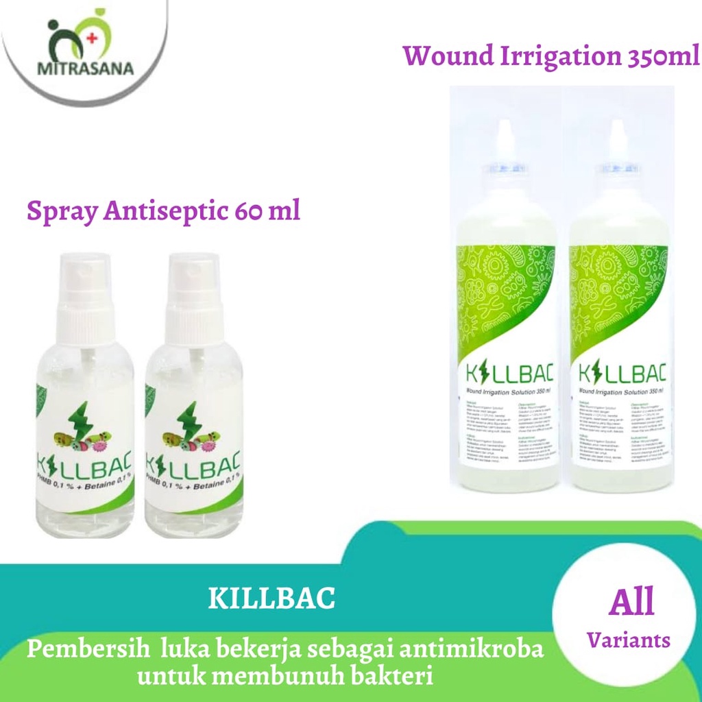 Killbac Wound Irrigation 350 ML / Killbac Spray Aantiseptik 60 ML