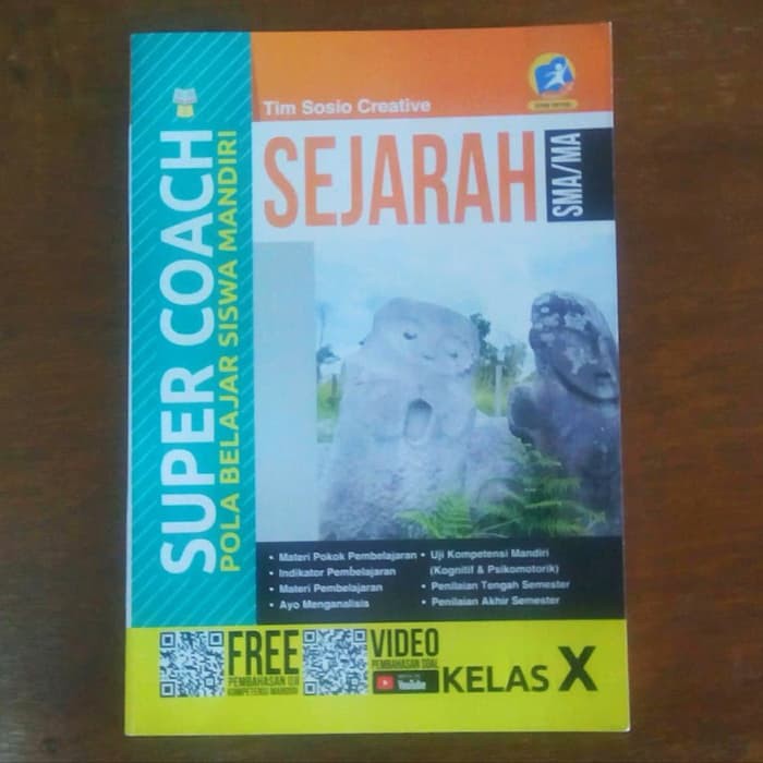 

Buku Super Coach Sejarah SMA Kelas X Kurikulum 2013 Revisi