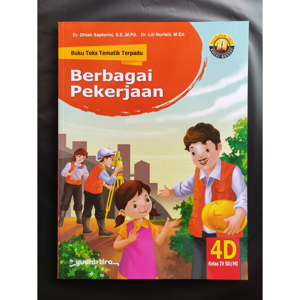 Tematik Yudhistira K13 SD/MI Kelas 4D