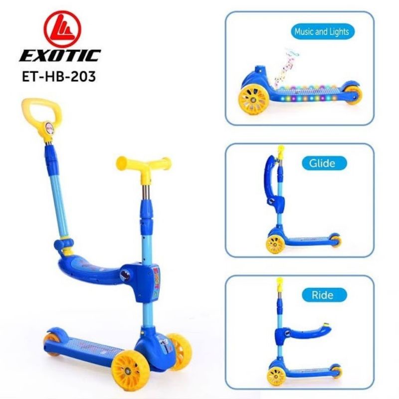 Skuter Anak Exotic ET-HB203 Otopet Music n Light 3 in 1 Dorong Duduk Meluncur Kick Scooter