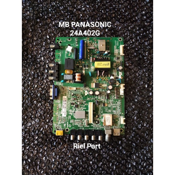 MB - MAINBOARD - MODULE - MOTHERBOARD MESIN TV LED PANASONIC TH-24A402G - TH 24A402G - 24A402 G