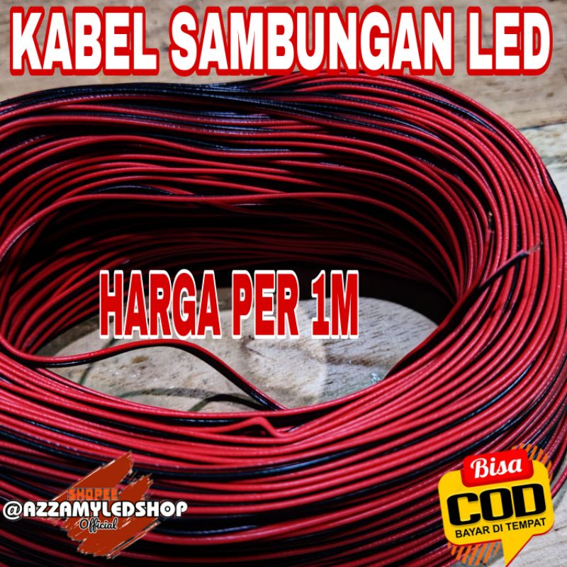 kabel LED kabel sambungan LED alis LED kolong motor mobil 2 jalur harga per meter kualitas bagus