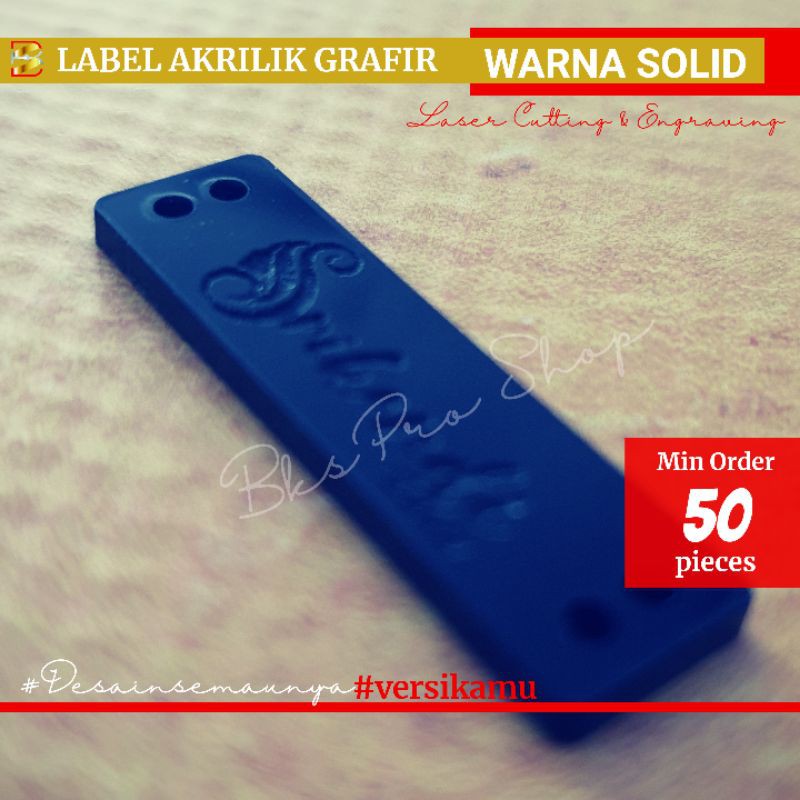 

Label Akrilik Grafir Warna Solid | Bentuk Pola,Ukuran,Desainsemaunya Custom VersiKamu