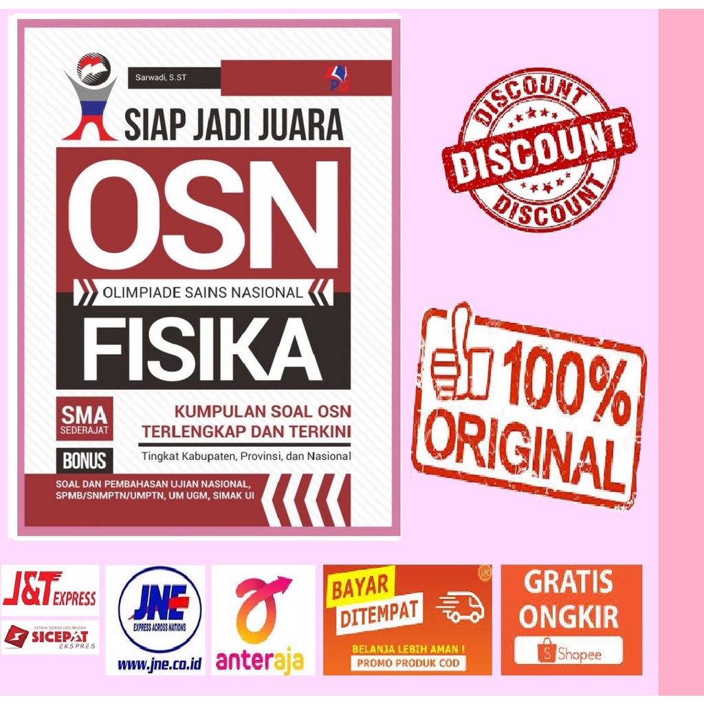Buku OSN SMA Siap Jadi Juara OSN (Olimpiade Sains Nasional) SMA Sederajat Pustaka Baru Press (100% Original & Best Seller)-FISIKA