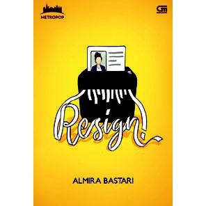 RBS Metropop: Resign by Almira Bastari