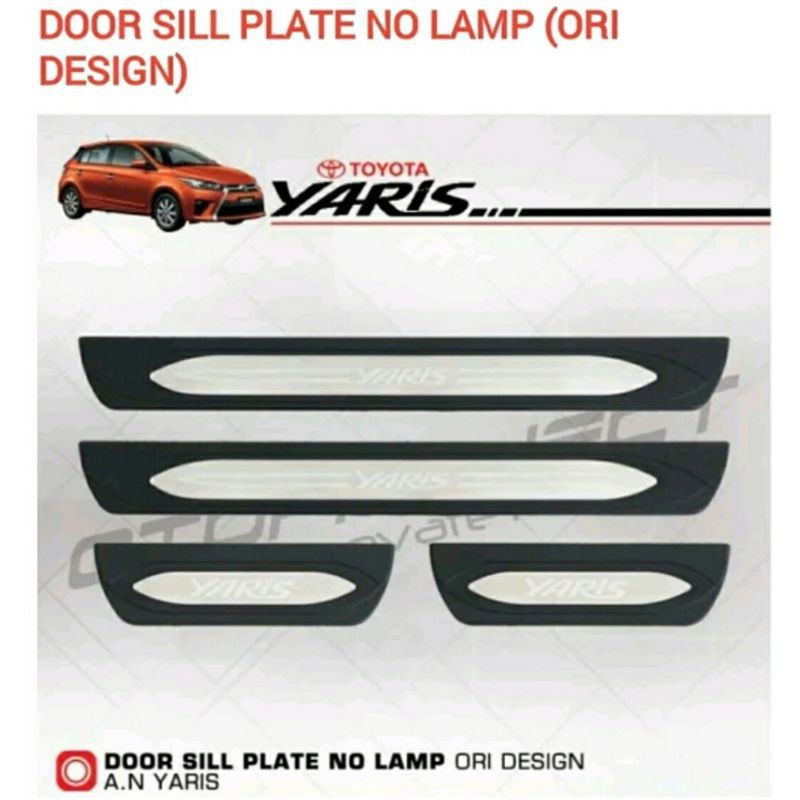 Sill Plate Samping Yaris New 2014 sd 2017 Non Lampu Merk Otoproject