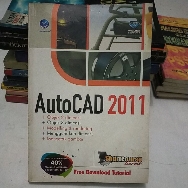 CABUTAN ORIGINAL AUTOCAD 2011 dan BELAJAR SECARA PRAKTIS AUTOCAD 12