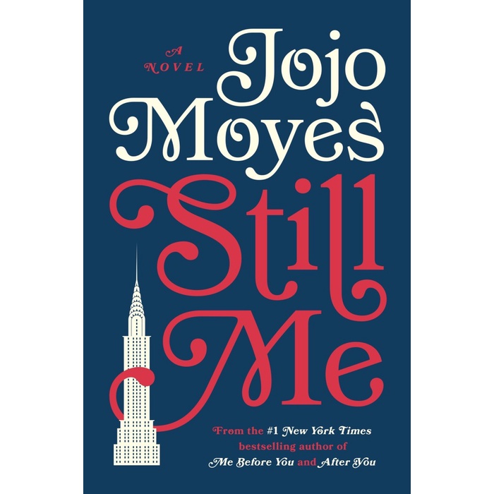 

MUST HAVE!! STILL ME (ME BEFORE YOU TRILOGY BOOK 3) - JOJO MOYES TERBARU
